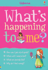 Whats happening to me? (girl) book - A book about puberty-Parenting & Family-Calmer Classrooms, Helps With, Life Skills, Puberty, Specialised Books, Stock, Teenage Help Books, Usborne Books-Learning SPACE