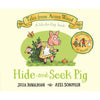 Hide and Seek Pig Lift-the-Flap Book - Julia Donaldson-Baby Books & Posters, Early Reading Books, Gifts For 1 Year Olds, Tactile Toys & Books-Learning SPACE