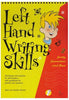 Left Hand Writing Skills Book 2-Back To School,Dyslexia,Early Years Literacy,Handwriting,Learning Difficulties,Left Handed,Literacy Worksheets & Test Papers,Neuro Diversity,Primary Literacy,Seasons,Stock-Learning SPACE