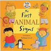 My First Animal Signs (Board Book)-Additional Need,Baby & Toddler Gifts,Baby Books & Posters,Childs Play,Deaf & Hard of Hearing,Early Years Books & Posters,Gifts For 6-12 Months Old,Specialised Books-Learning SPACE
