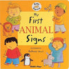 My First Animal Signs (Board Book)-Additional Need,Baby & Toddler Gifts,Baby Books & Posters,Childs Play,Deaf & Hard of Hearing,Early Years Books & Posters,Gifts For 6-12 Months Old,Specialised Books-Learning SPACE