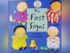 My First Signs (Board Book)-Picture Books-Additional Need,Baby Books & Posters,Childs Play,Deaf & Hard of Hearing,Early Years Books & Posters,Specialised Books-Learning SPACE