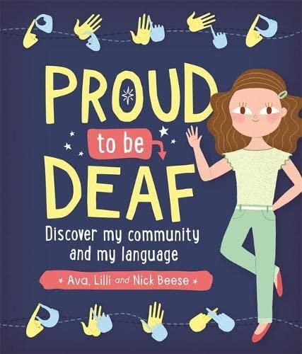 Proud to be Deaf: Discover My Community and My Language-Additional Need,Deaf & Hard of Hearing,Specialised Books-Learning SPACE