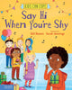 Say Hi When You're Shy Book (Kids Can Cope)-Early Reading Books,Help Books,Specialised Books-Learning SPACE