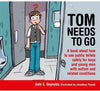 Tom Needs to Go Book-Calmer Classrooms,Helps With,Life Skills,Specialised Books,Stock,Toilet Training-Learning SPACE