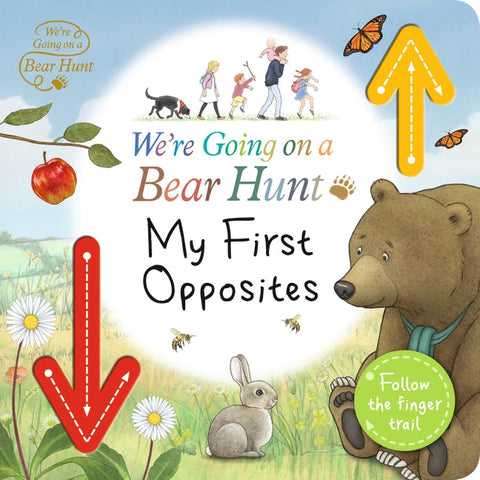 We're Going on a Bear Hunt: My First Opposites Board Book-Baby Books & Posters,Early Reading Books,Tactile Toys & Books-Learning SPACE