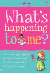 Whats happening to me? (girl) book - A book about puberty-Parenting & Family-Calmer Classrooms,Helps With,Life Skills,Puberty,Specialised Books,Stock,Teenage Help Books,Usborne Books-Learning SPACE